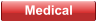 Medical